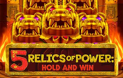 5 Relics of Power: Hold & Win